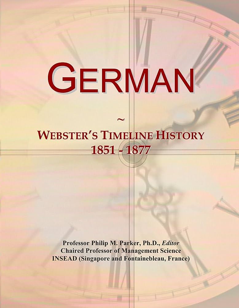 Exploring the German History Timeline in the 19th Century: A Journey through Key Events and Transformations