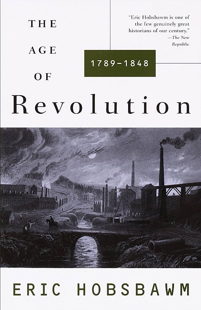 Hobsbawm And The Long 19th Century Exploring The Socio Economic Transformations Of The Era