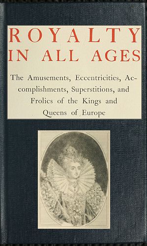 The Glorious Reign of 19th Century Royalty: Tales of Power, Intrigue, and Legacy