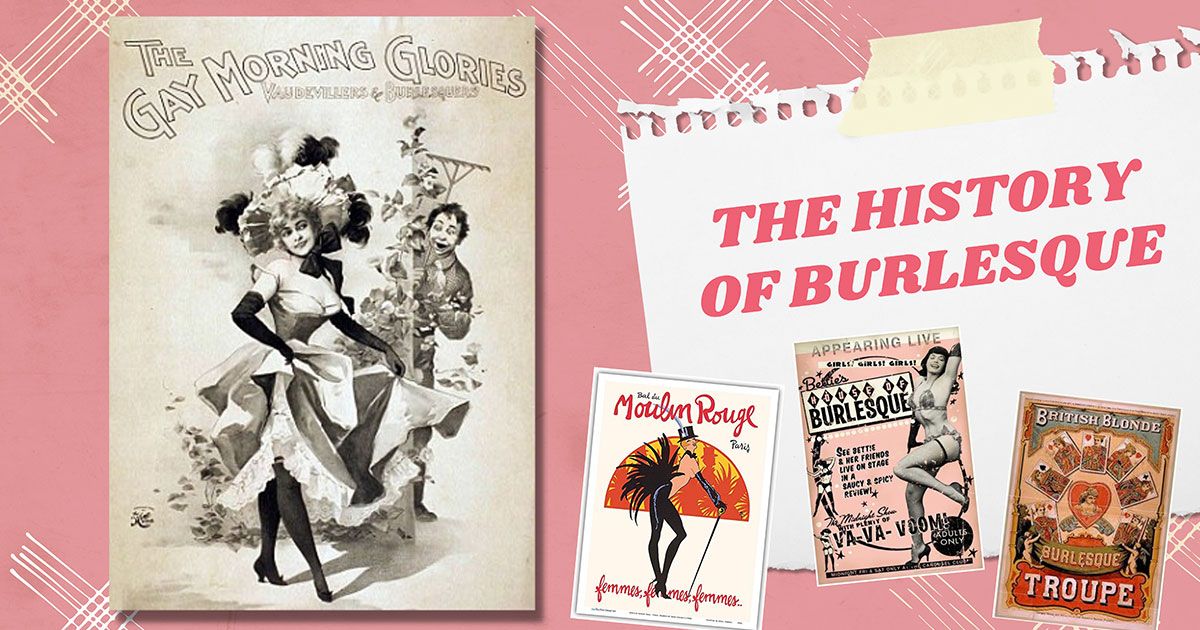 The Rise and Influence of 19th Century Burlesque: A Captivating Era of Satire and Sensuality