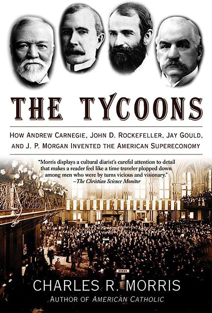 The Rise and Influence of American Tycoons in the 19th Century
