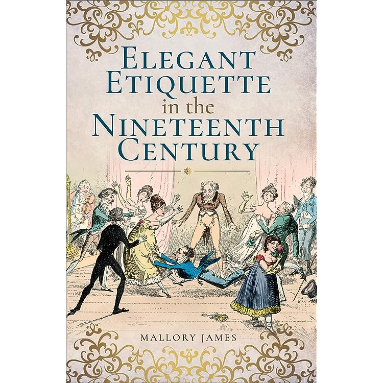 Unveiling the Rules: Etiquette in 19th Century England